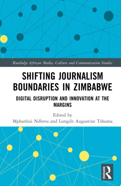 Shifting Journalism Boundaries in Zimbabwe