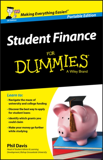 Student Finance For Dummies, UK Edition