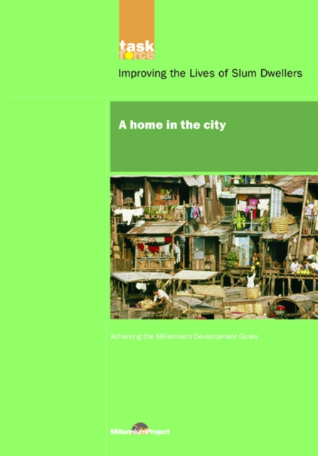 UN Millennium Development Library: A Home in The City