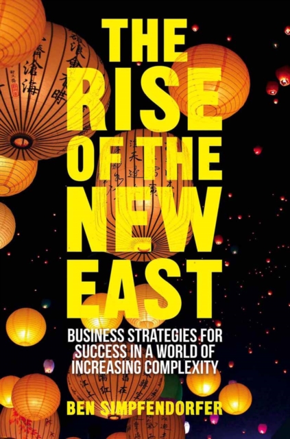 Rise of the New East