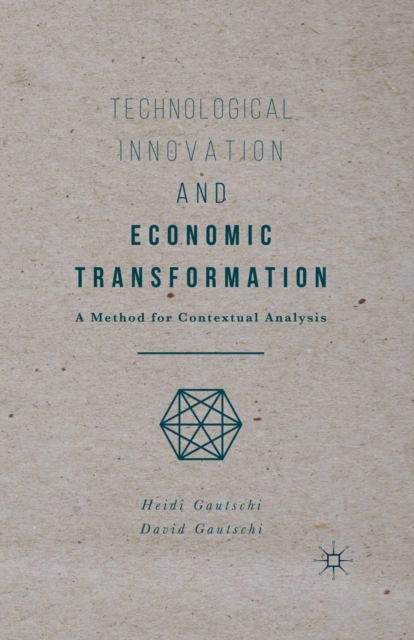 Technological Innovation and Economic Transformation
