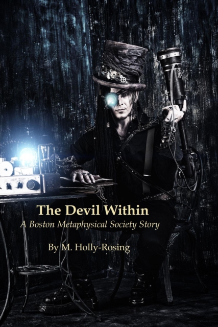 Devil Within  - A Boston Metaphysical Society Story