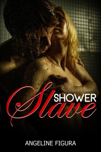 Shower Slave