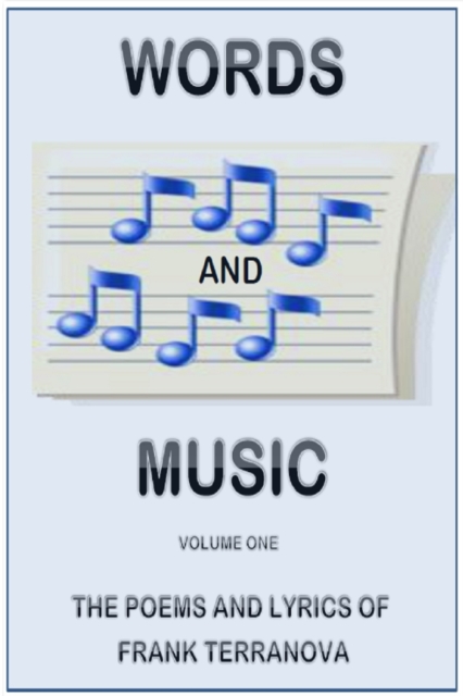 Words and Music Volume One