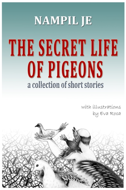 Secret Life of Pigeons