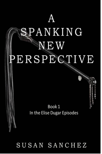 Spanking New Perspective