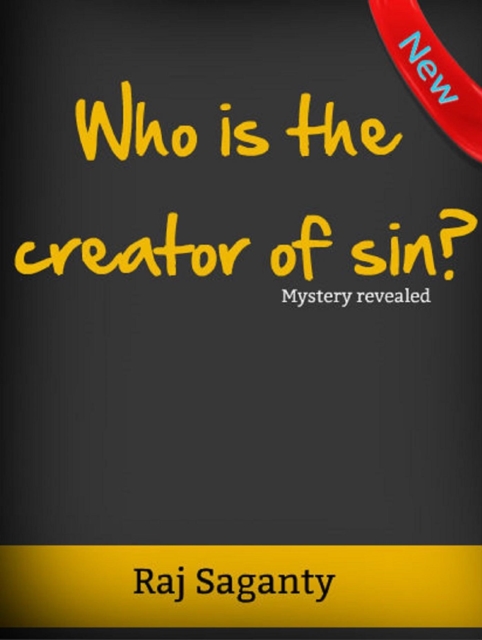 Who Is The Creator Of Sin?