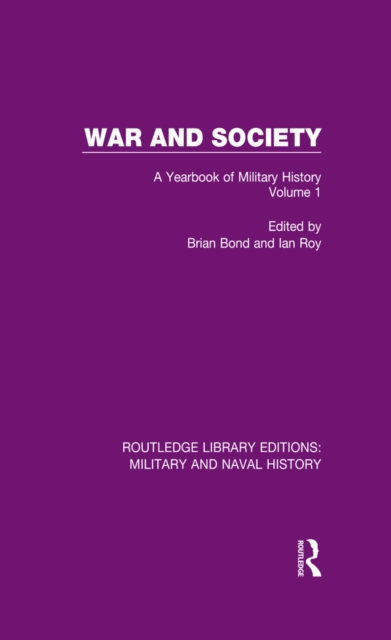 War and Society Volume 1