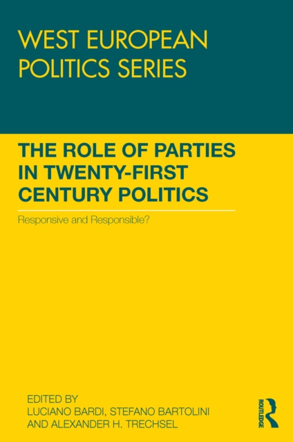 Role of Parties in Twenty-First Century Politics
