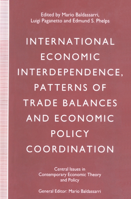 International Economic Interdependence, Patterns of Trade Balances and Economic Policy Coordination
