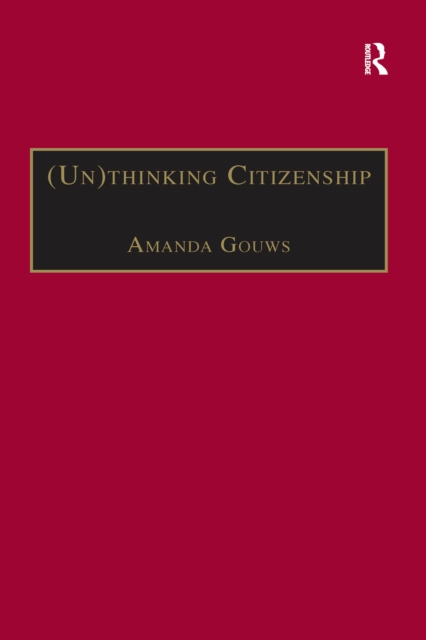 (Un)thinking Citizenship