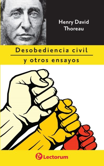Desobediencia civil y otros ensayos