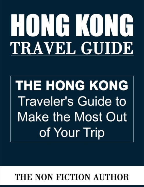 Hong Kong Travel Guide