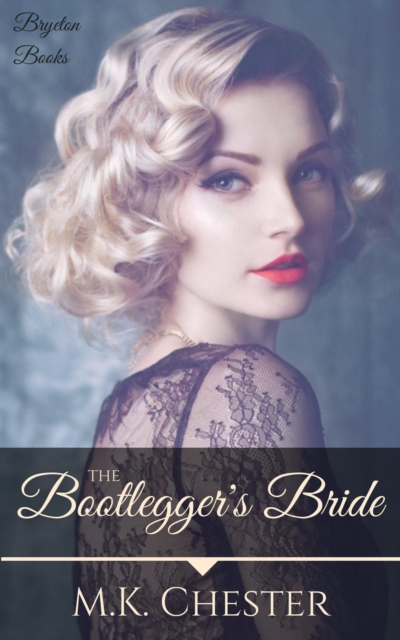 Bootlegger's Bride