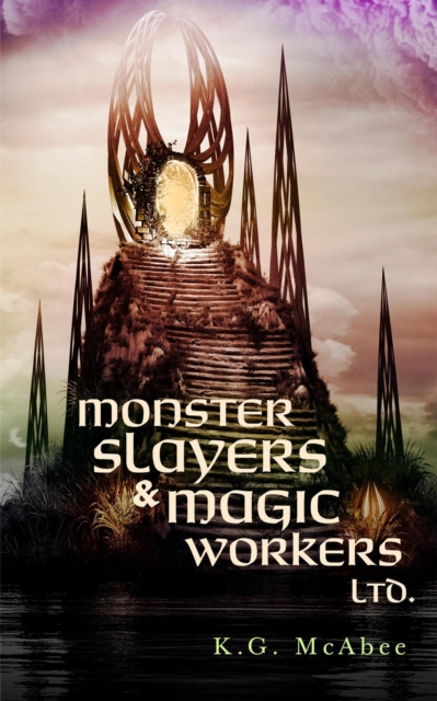 Monster Slayers & Magic Workers Ltd.