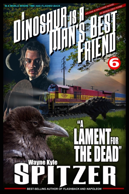 Dinosaur Is A Man's Best Friend: &quote;A Lament for the Dead&quote;