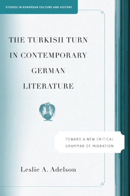 Turkish Turn in Contemporary German Literature