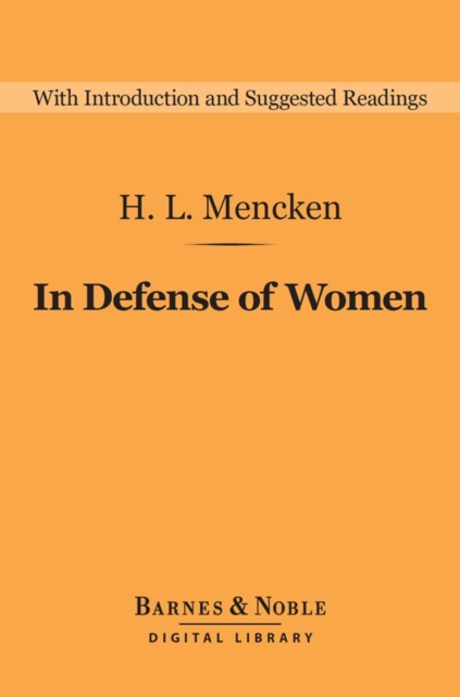 In Defense of Women (Barnes & Noble Digital Library)