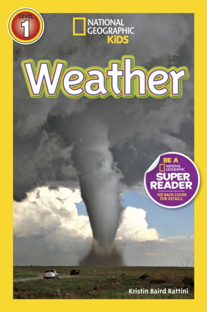Weather (National Geographic Kids Readers, Level 1)
