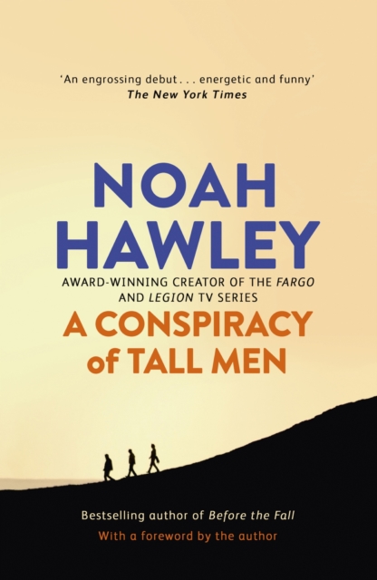 Conspiracy of Tall Men