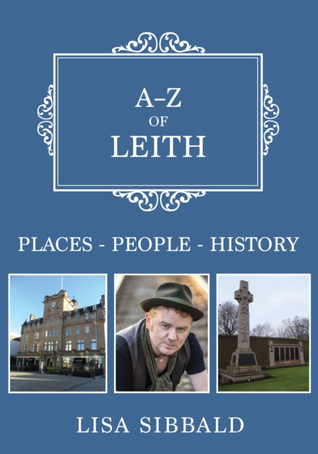 A-Z of Leith