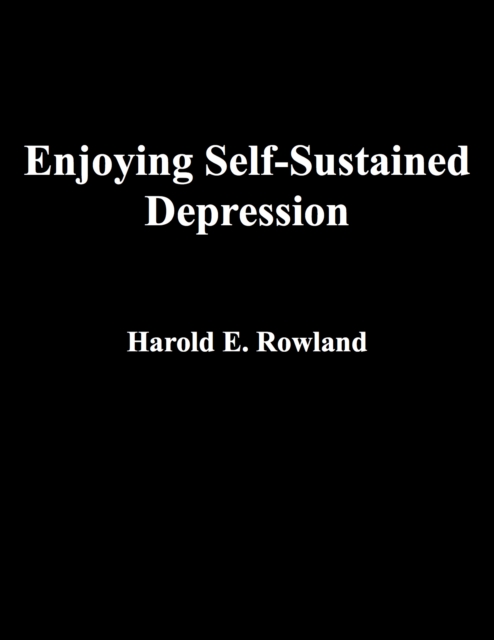 Enjoying Self-Sustained Depression