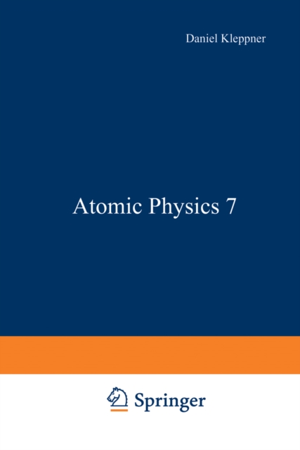 Atomic Physics 7
