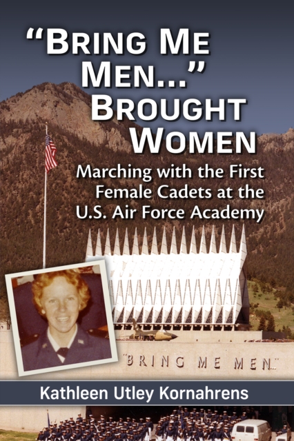 "e;Bring Me Men..."e; Brought Women