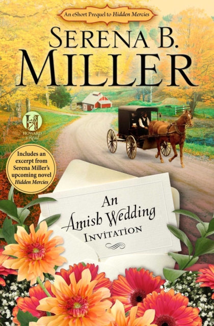 Amish Wedding Invitation; An eShort Account of a Real Amish Wedding