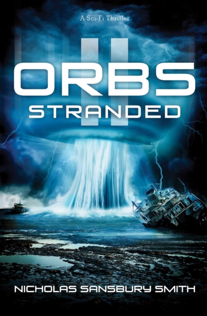 Orbs II: Stranded