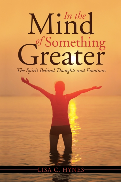 In the Mind of Something Greater