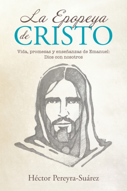 La Epopeya De Cristo