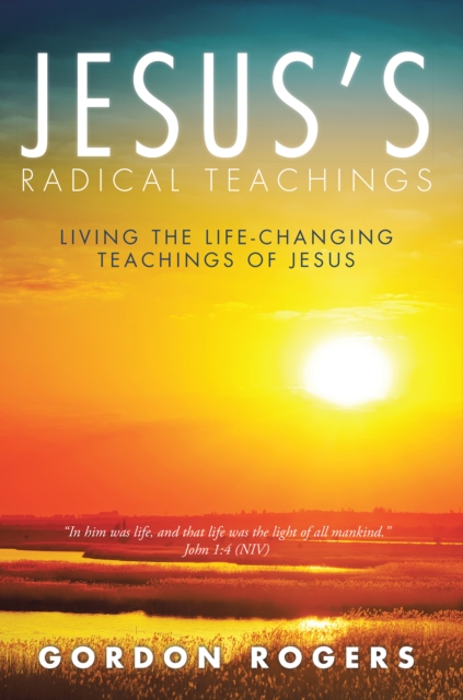 Jesus'S Radical Teachings