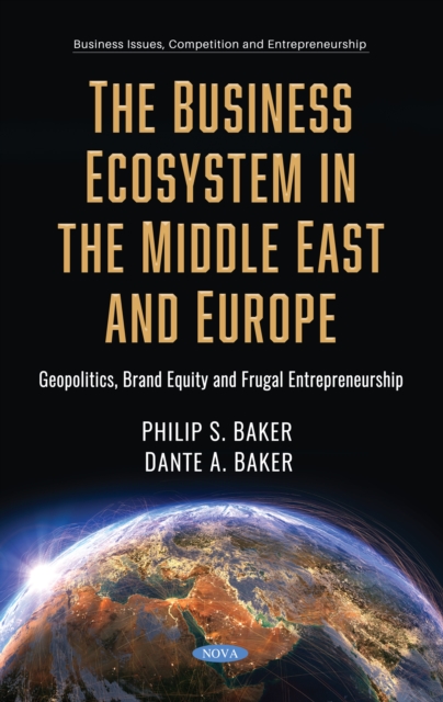 Business Ecosystem in the Middle East and Europe: Geopolitics, Brand Equity and Frugal Entrepreneurship