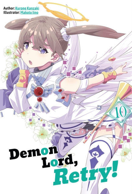 Demon Lord, Retry! Volume 10