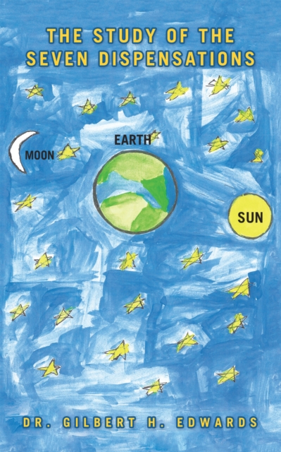 Study of the Seven Dispensations