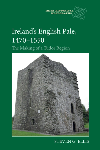 Ireland's English Pale, 1470-1550