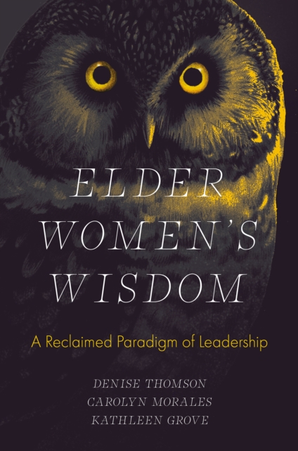 Elder Women's Wisdom
