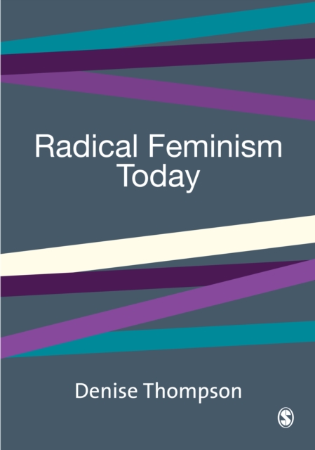 Radical Feminism Today