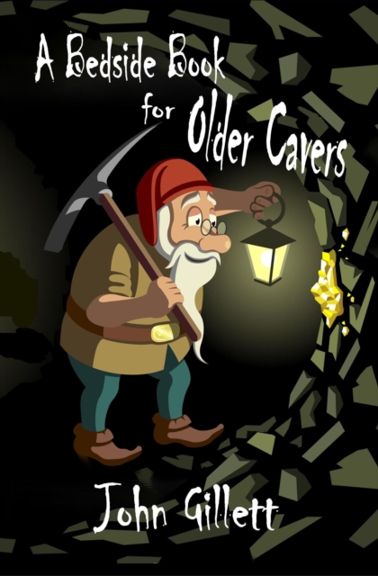 Bedside Book For Older Cavers