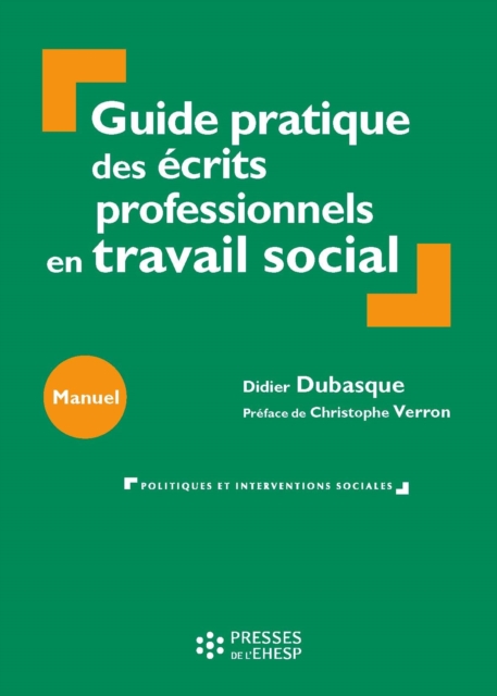 Guide pratique des écrits professionnels en travail social