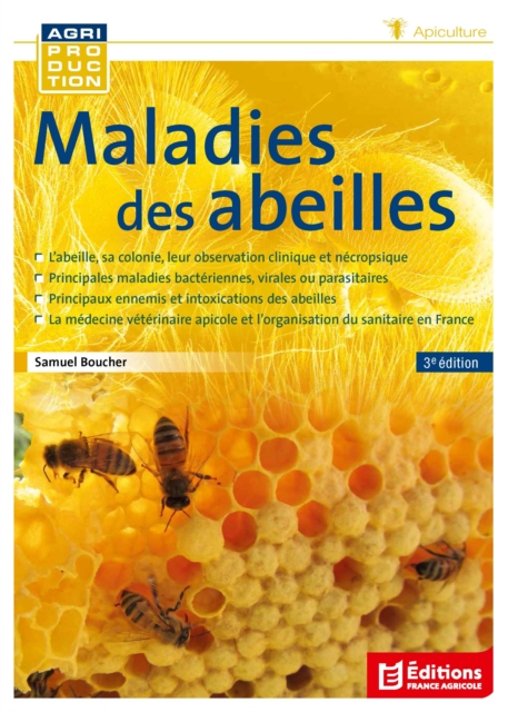 Maladies des abeilles 3e édition
