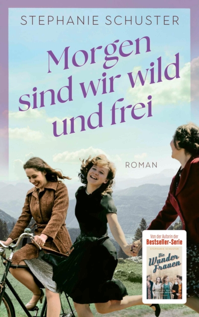 Morgen sind wir wild und frei