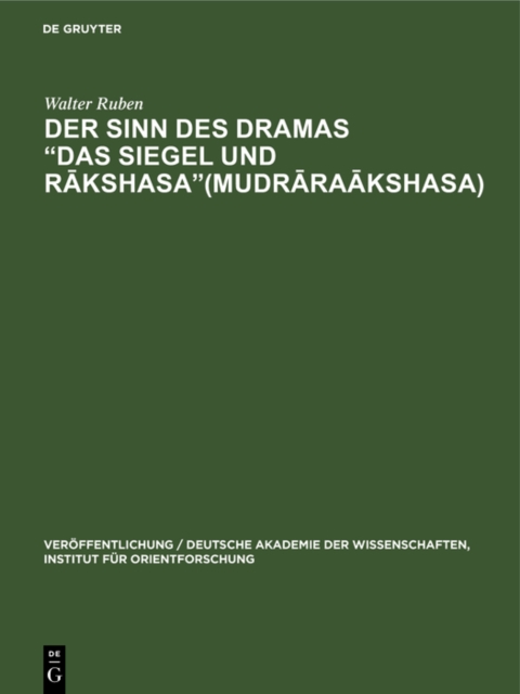 Sinn des Dramas  Das Siegel und Rakshasa&quote;(Mudraraakshasa)