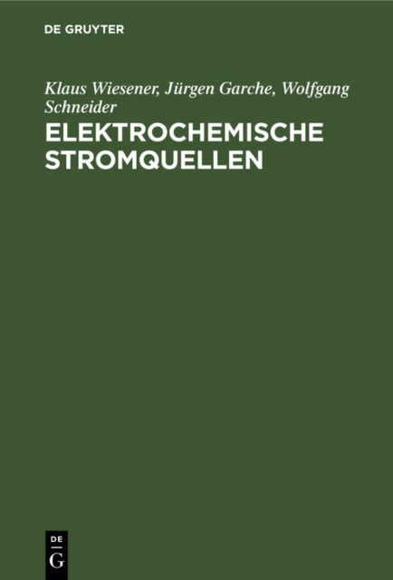 Elektrochemische Stromquellen
