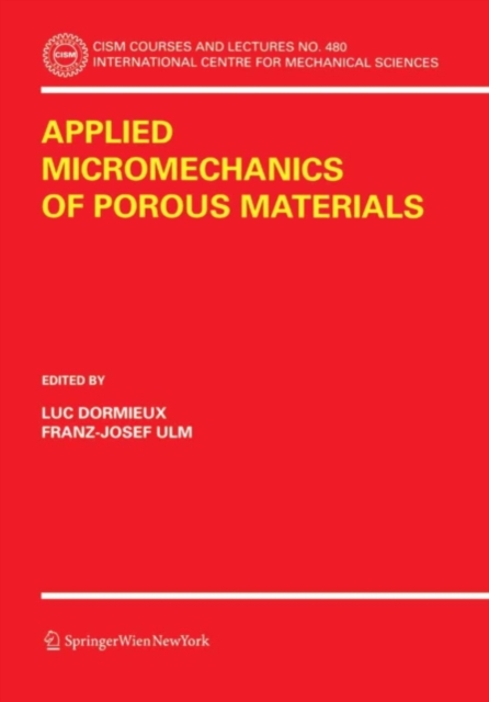 Applied Micromechanics of Porous Materials