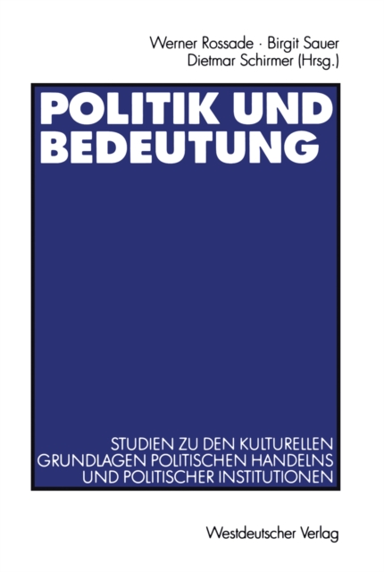 Politik und Bedeutung
