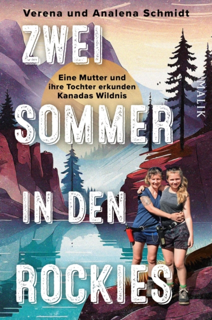 Zwei Sommer in den Rockies
