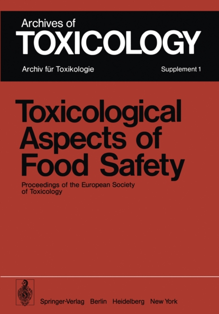 Toxicological Aspects of Food Safety