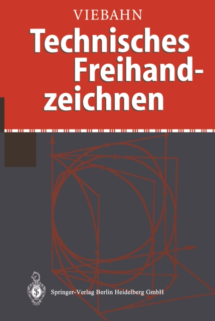Technisches Freihandzeichnen